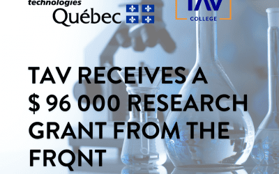 TAV Receives a $ 96 000 Research Grant from the FRQNT